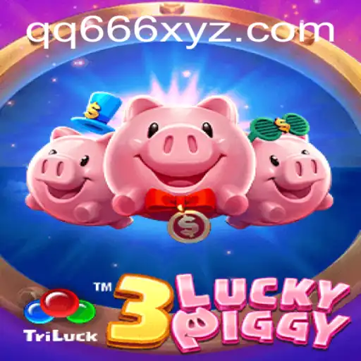 Exploring the Exciting World of 3LUCKYPIGGY and the QQ666 Keyword