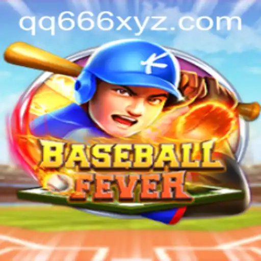 BaseballFever: Dive into the Exciting World of QQ666