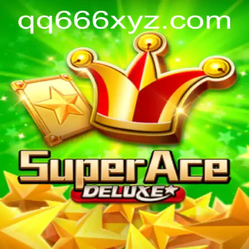 Unveiling the Adventure: Understanding SuperAceDeluxe and the Exciting World of QQ666